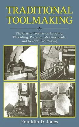 E-Book (epub) Traditional Toolmaking von Franklin D. Jones