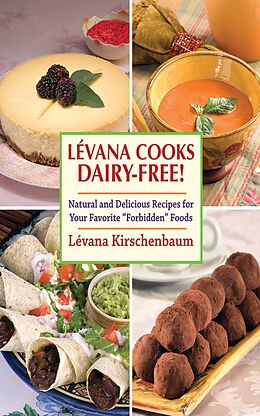 eBook (epub) Levana Cooks Dairy-Free! de Lévana Kirschenbaum