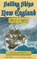 E-Book (epub) Sailing Ships of New England 1606-1907 von George Francis Dow, John Robinson