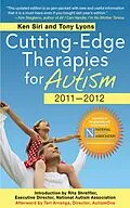 E-Book (epub) Cutting-Edge Therapies for Autism 2010-2011 von Ken Siri, Tony Lyons