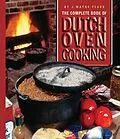 E-Book (epub) The Complete Book of Dutch Oven Cooking von J. Wayne Fears