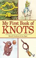 E-Book (epub) My First Book of Knots von Berndt Sundsten, Jan Jäger