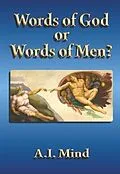 E-Book (epub) Words of God or Words of Men? von A. I. Mind