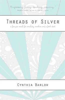 E-Book (epub) Threads of Silver von Cynthia Barlow