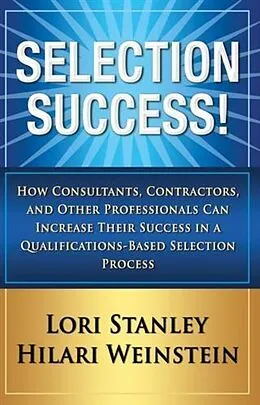 E-Book (epub) Selection Success! von Lori Stanley & Hilari Weinstein