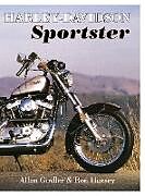 Livre Relié Harley-Davidson Sportster de Allan Girdler, Ron Hussey