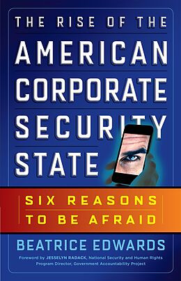E-Book (epub) The Rise of the American Corporate Security State von Beatrice Edwards