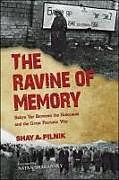 Livre Relié The Ravine of Memory de Shay A. Pilnik