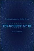 Fester Einband The Dharma of AI von Alok R. Chaturvedi