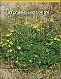 E-Book (pdf) Turfgrass Weed Control for Professionals, 2025 von Aaron J. Patton, Matthew T. Elmore