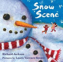 Fester Einband Snow Scene von Richard; Seeger, Laura Vaccaro Jackson