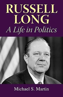 E-Book (epub) Russell Long von Michael S. Martin