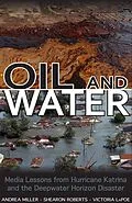 ePUB Oil and Water von Andrea Miller, Shearon Roberts, Victoria Lapoe