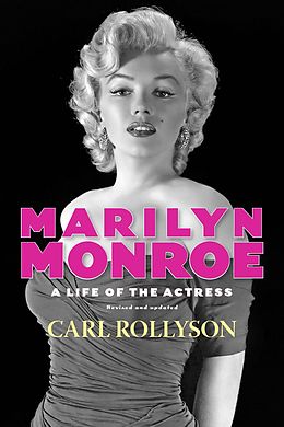 E-Book (epub) Marilyn Monroe von Carl Rollyson