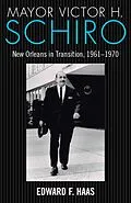 ePUB Mayor Victor H. Schiro von Edward F. Haas