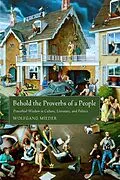 E-Book (epub) Behold the Proverbs of a People von Wolfgang Mieder