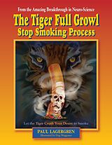 E-Book (epub) Tiger Full Growl Stop Smoking Process von Paul Lagergren