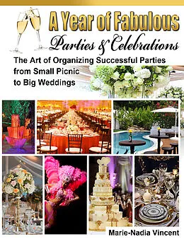 E-Book (epub) Year of Fabulous Parties and Celebrations von Marie-Nadia Vincent