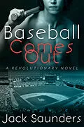 E-Book (epub) Baseball Comes Out von Jack Saunders