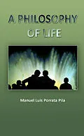 E-Book (epub) Philosopjy of Life von Manuel Luis Porrata Pila