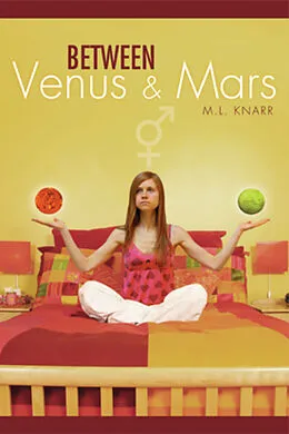E-Book (epub) Between Venus and Mars von M. L. Knarr