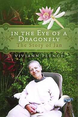 E-Book (epub) In The Eye of a Dragonfly von Viviann Plenge