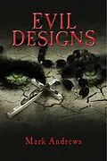 E-Book (epub) Evil Designs von Mark Andrews