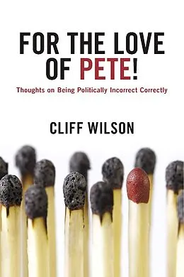 E-Book (epub) For The Love of Pete! von Cliff Wilson