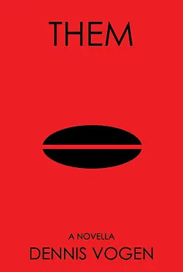 E-Book (epub) Them von Dennis Vogen