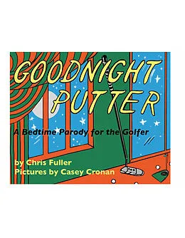 E-Book (epub) Goodnight Putter von Chris Fuller