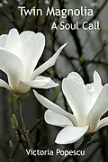 E-Book (epub) Twin Magnolia von Victoria Popescu
