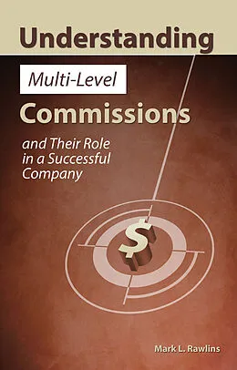 E-Book (epub) Understanding Multi-Level Commissions von Mark L Rawlins