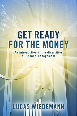 E-Book (epub) Get ready for the money von Lucas Wiedemann