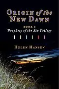 E-Book (epub) Origin of the New Dawn von Helen Hansen
