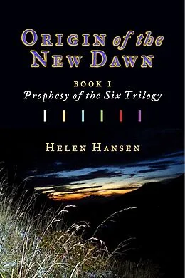E-Book (epub) Origin of the New Dawn von Helen Hansen