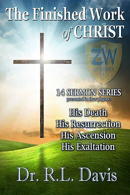 E-Book (epub) Finished Work of Christ von Dr. R. L. Davis