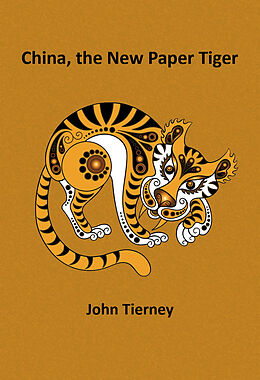 eBook (epub) China, the New Paper Tiger de John Tierney