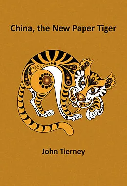 E-Book (epub) China, the New Paper Tiger von John Tierney