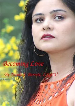 E-Book (epub) Becoming Love von Nicole J. Barrett