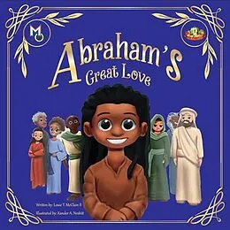 E-Book (epub) Abraham's Great Love von Louie T. Mcclain Ii