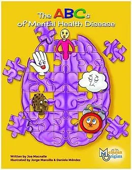 E-Book (epub) The ABC's of Mental Health Disease von Joa Macnalie