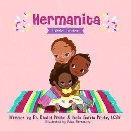 E-Book (epub) Hermanita von Khalid White, Isela Garcia White