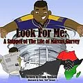 E-Book (epub) Look For Me von Jr. Francis W. Minikon