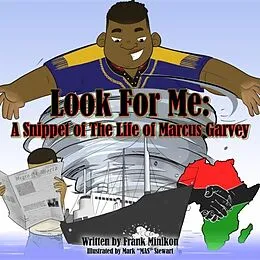 E-Book (epub) Look For Me von Jr. Francis W. Minikon
