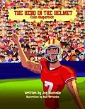ePUB The Hero In The Helmet von Joa Macnalie