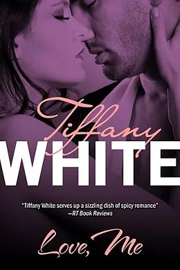 E-Book (epub) Love, Me von Tiffany White
