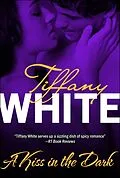 E-Book (epub) A Kiss in the Dark von Tiffany White