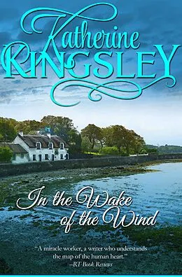 E-Book (epub) In the Wake of the Wind von Katherine Kingsley