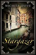 E-Book (epub) The Stargazer von Michele Jaffe