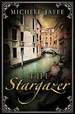E-Book (epub) The Stargazer von Michele Jaffe